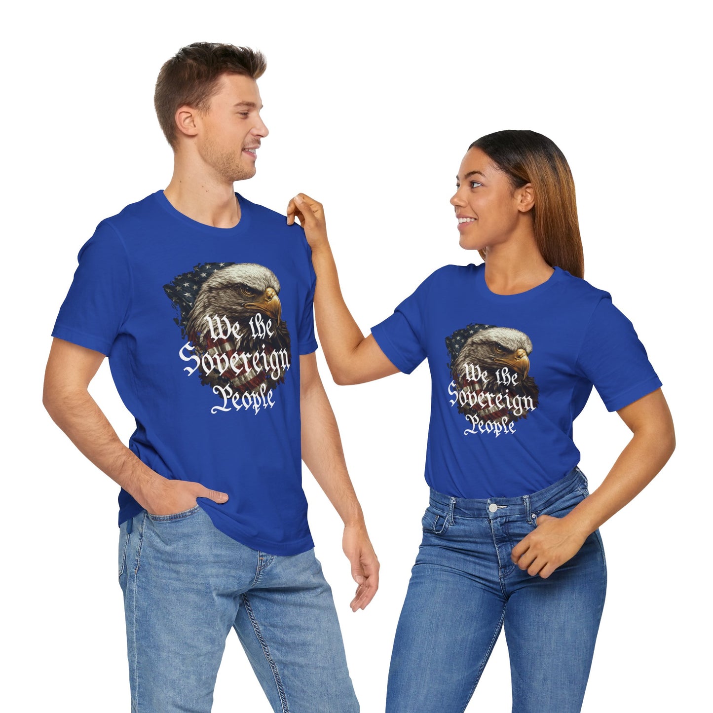 We the Sovereign People and American Bald Eagle, Text in White, on a Black or Royal Blue Shirt