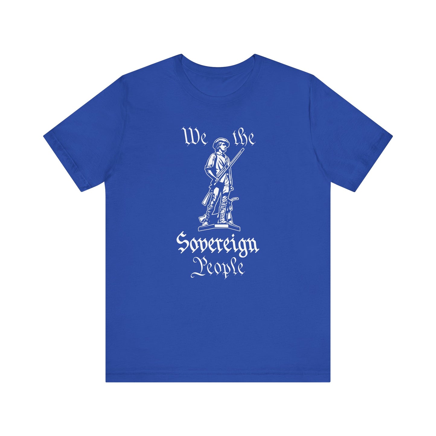 We the Sovereign People and the Minuteman and Pledge of Allegiance to the Sovereignty of the People on Which the United States Republic Stands